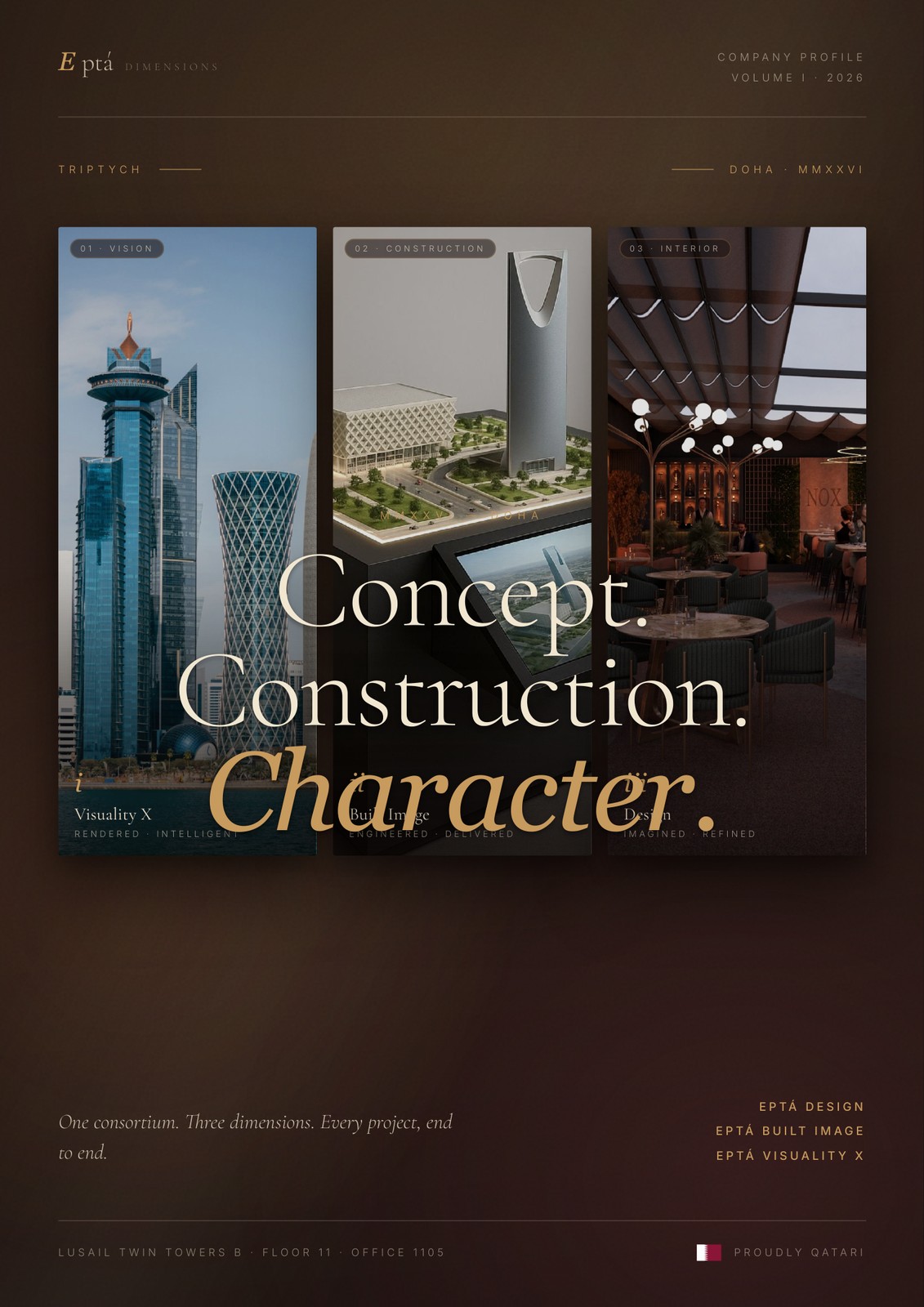Eptá Dimensions — Company Profile · Volume I · 2026 · cover showing Concept. Construction. Character. triptych